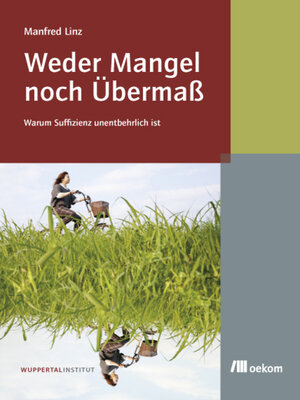 cover image of Weder Mangel noch Übermaß